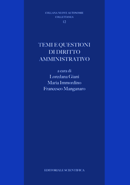 Temi e questioni di diritto amministrativo